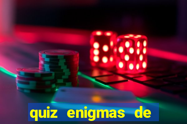 quiz enigmas de detetive enigmas de detetive com resposta